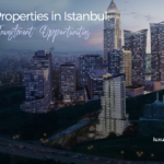 Premium Properties in Istanbul: Exclusive Investment Opportunities